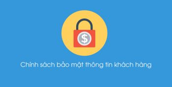 Chính sách bảo mật thông tin